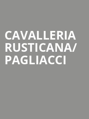 Cavalleria rusticana/ Pagliacci at Royal Opera House